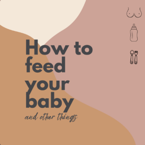 How to Feed Your Baby Podcast with Kristin Revere as Guest